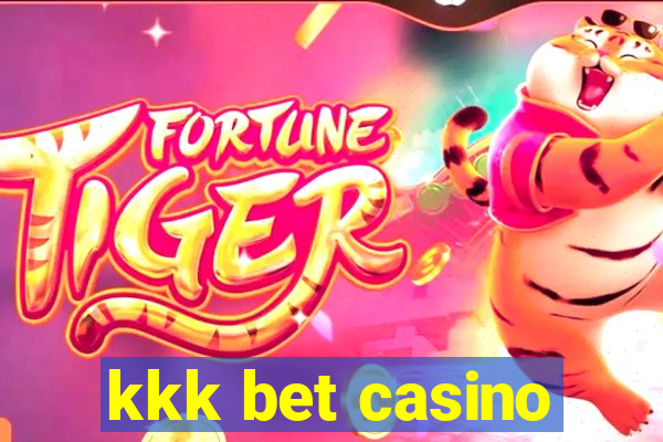 kkk bet casino